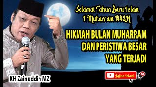 Download lagu BULAN MUHARRAM DAN PERISTIWA BESAR YANG TERJADI | KH. ZAINDUDDIN MZ. mp3