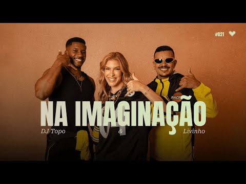 In Imagination - DJ TOPO and Livinho | Choreography - Lore Improta