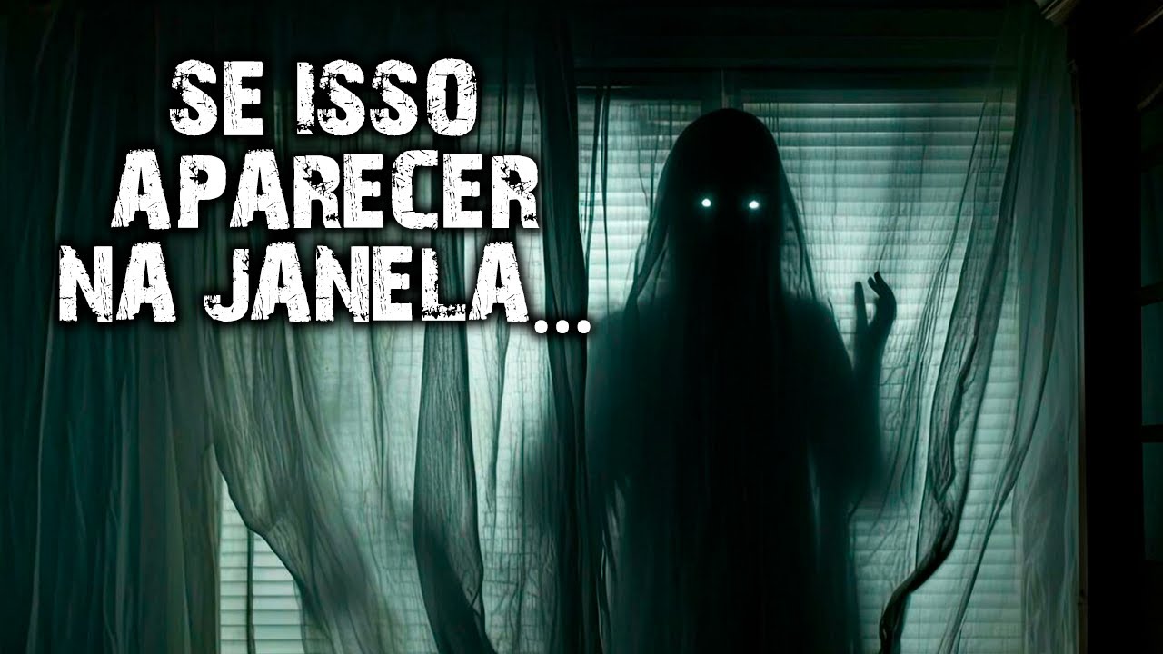 SE ISSO APARECER NA SUA JANELA, NÃO SAIA MAIS DE CASA!