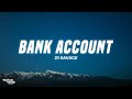 21 Savage - Bank Account (Lyrics)