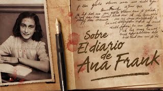 Sobre El diario de Ana Frank