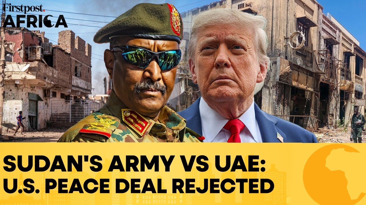 Sudan's Army Rejects New Trump-Backed Ceasefire Deal With RSF | Firstpost Africa | N18G