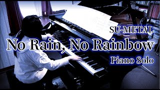 Download lagu BABYMETAL / No Rain, No Rainbow　Piano Solo mp3