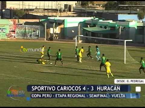Sportivo Cariocos 4 - 3 Sportivo Huracán / Copa Perú / Etapa Regional - Tvmundo Deportes 2014