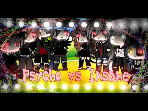 🖤☠Psycho Vs Insane😈🖤 ||Singing Battle|| 🎶 [[GL]] ⚠️(F/W)⚠️