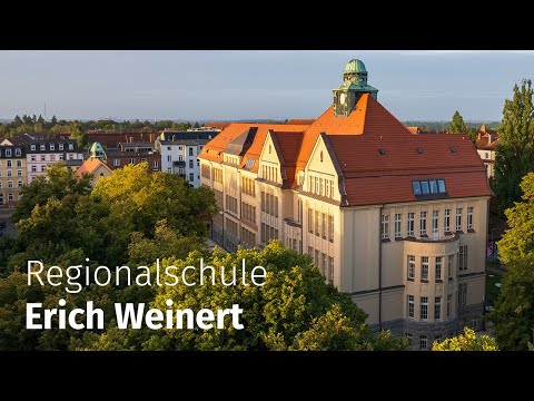 Die Regionalschule Erich Weinert in der Landeshauptstadt Schwerin