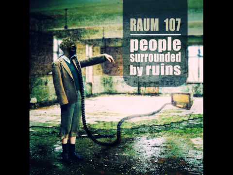 Raum 107 - A Misanthropic Love Song