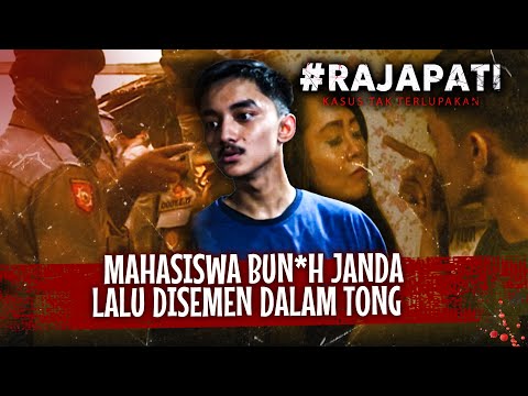 Kejinya Seorang Mahasiswa Bun*h Janda Anak Satu Lalu Disemen Di Dalam Tong | Rajapati Eps 49 Full