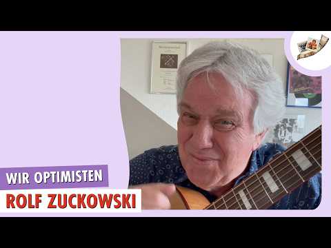 Rolf Zuckowski und Band - Wir Optimisten