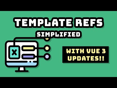 Vue Template Refs Simplified