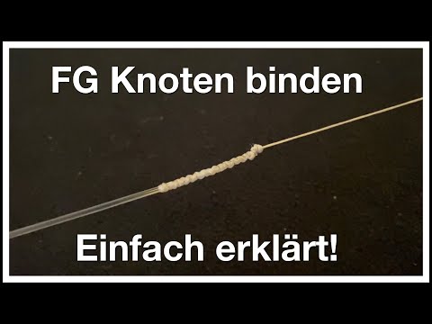 FG Knoten binden! Einfach zum nachmachen!