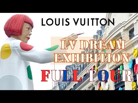 Louis Vuitton "LV DREAM" Exhibition Tour | Yayoi Kusama | LVCafe & Chocolate Shop | Paris Trip