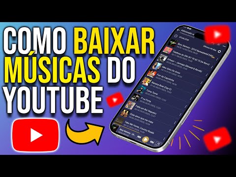 COMO BAIXAR MÚSICAS DO YOUTUBE PARA O CELULAR
