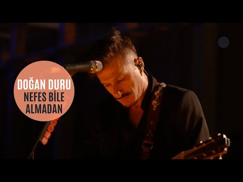 Doğan Duru - Nefes Bile Almadan (Müze Gazhane Konseri) #CanlıPerformans