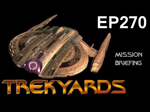 Trekyards EP270 - USS Shenzhou SDCC Follow up