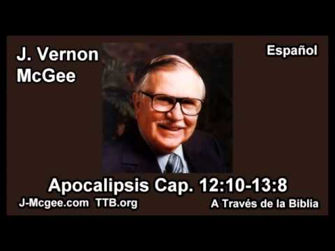 66 Apoc 12:10-13-8 - J Vernon Mcgee - a Traves de la Biblia