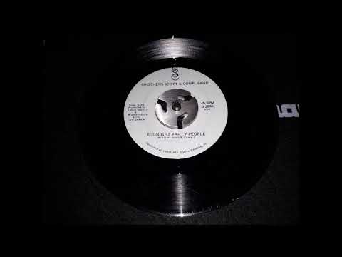 BROTHERS SCOTT & COMP  BAND - MIDNIGHT PARTY PEOPLE ❤🙏 ... ♫♪♫♪♫ !!! PEACE.