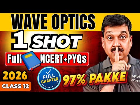 🌊 Wave Optics Class 12 One Shot | Boards 2026 | Full Chapter + PYQs 🌓