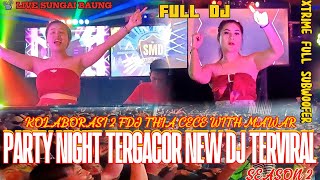Download lagu OT SMD •🔥🔊 KOLABORASI 2FDJ THIA CECE WITH MAWAR NEW DJ VIRAL FULL SUBWOOFER 🔊🔥LIVE SUNGAI BAUNG mp3