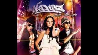 N-Dubz: Love Live Life: Living For The Moment [HQ]