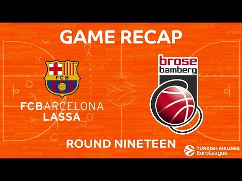 Highlights: FC Barcelona Lassa - Brose Bamberg