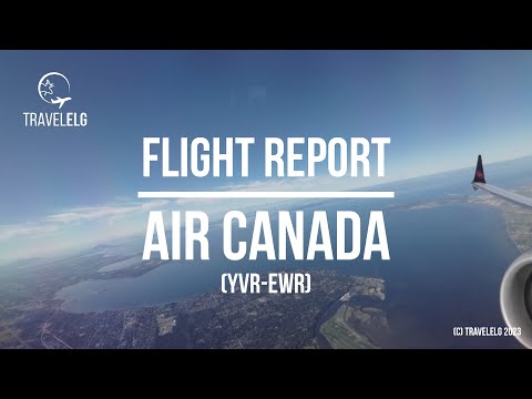 FLIGHT REPORT | Vancouver - Newark | Air Canada (Business) | B737 Max-8