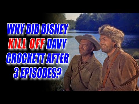 Why Did WALT DISNEY Kill Off DAVY CROCKETT After Only Three Episodes?