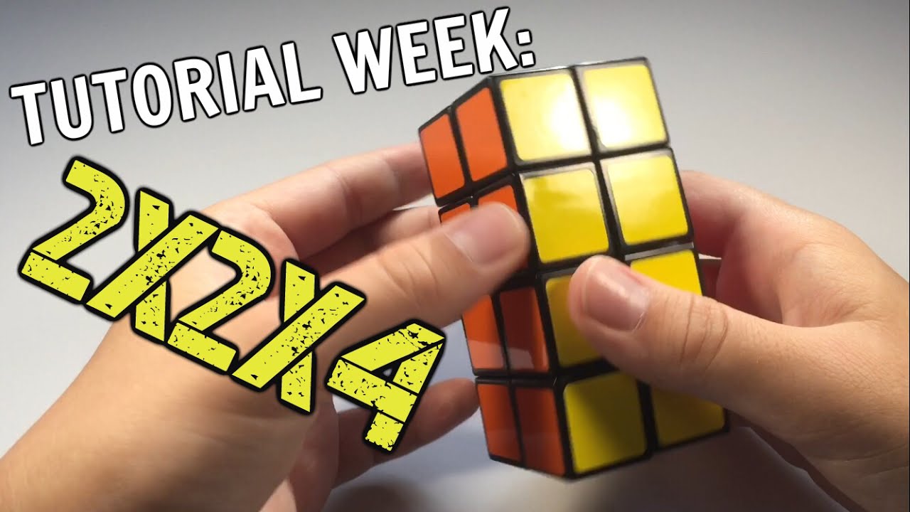 2x2x4 Cuboid Tutorial | Tutorial Week: Day 1