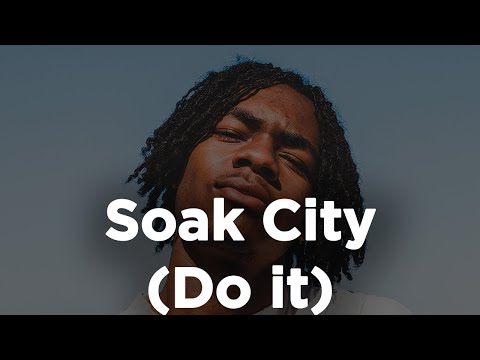 310babii - Soak City (Do it) (1 hour straight)