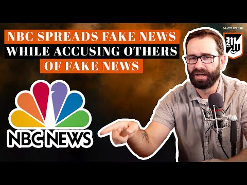 NBC Spreads Fake News While Accusing Others Of Fake News | Ep. 342