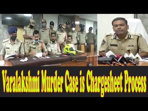 Varalakshmi Murder Case is in Charge Sheet Process CP Manish Kumar Sinha in Visakhapatnam,Vizagvision