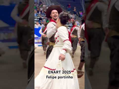 ENART 2025 Ctg Felipe portinho de Marau 😍😍😍😍dança do Rilo #riograndedosul #sulquemanda