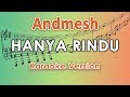 Download Lagu Andmesh - Hanya Rindu Karaoke Lirik Tanpa Vokal by regis Mp3 Free