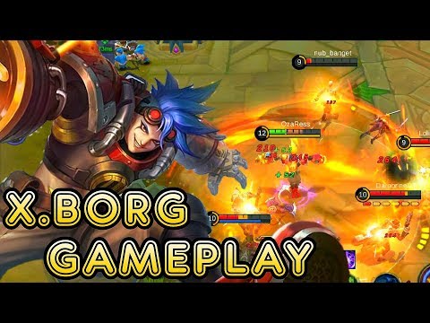 New Hero X.Borg Gameplay - Mobile Legends Bang Bang