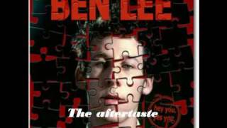 Ben Lee Aftertaste Lyrics