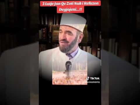 3 Lutje Qe Zoti Nuk i Refuzon..Hoxhë Zekerija Bajrami
