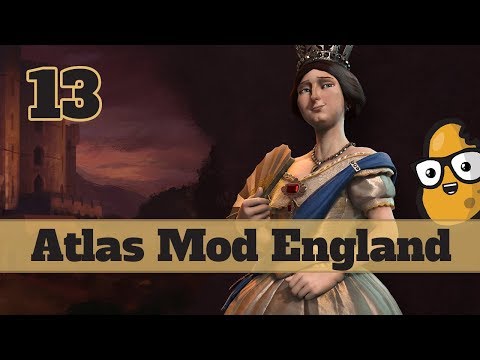 Civ 6 TSL Terra England 13 Let's Play - Atlas Mods with Victoria!
