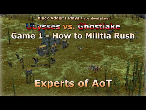 Experts of AoT - How to Militia Rush - ULysses vs. Ghostlake, Game 1 - Age of Mythology: The Titans