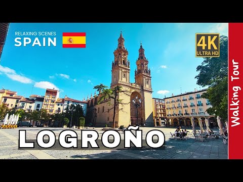 Logroño, La Rioja | Walking Tour 4K 🇪🇸 España