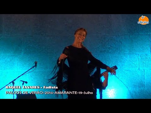 RAQUEL TAVARES-Fadista em Amarante-2014