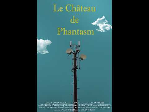 Le Château de Phantasm