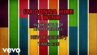 David Frizzell - I&#39;m Gonna Hire A Wino (Karaoke)