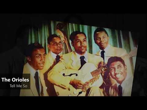 The Orioles - Tell Me (1949)
