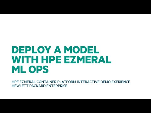 Deploy a Model 5.1- HPE Ezmeral ML Ops