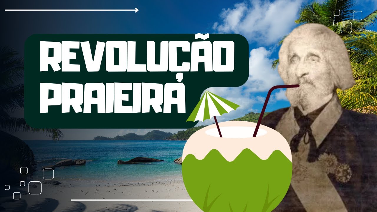 O que foi a Revolução Praieira (1848)?