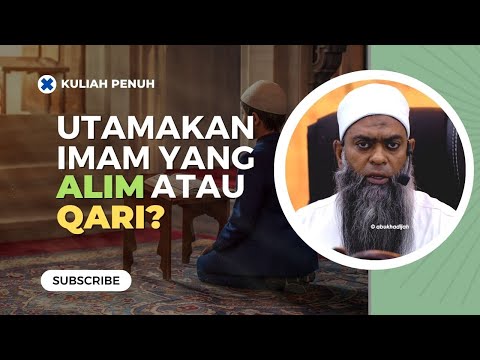 Siapa Lebih BERHAK Untuk Menjadi Imam? 