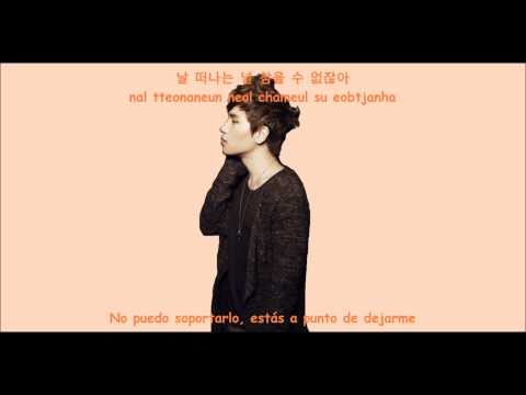 K.Will - It's Not You [Sub Español+Hangul+Roma]
