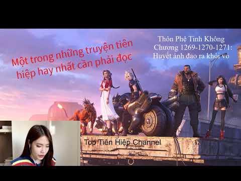 Thôn Phệ Tinh Không- Chương 1269-1270-1271 [Đọc truyên/truyện audio] || Truyện tiên hiệp hay nhất