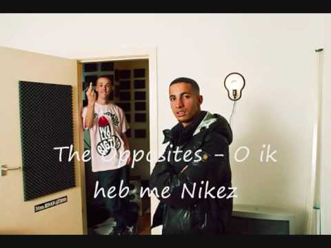 O ik heb me Nikez - nino,blexx,darryl,the opposites,negativ [Original]