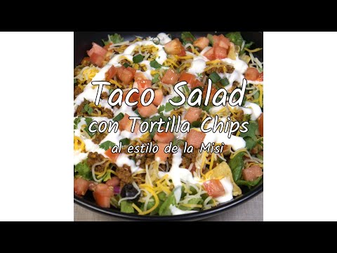 Taco Salad con Tortilla Chips